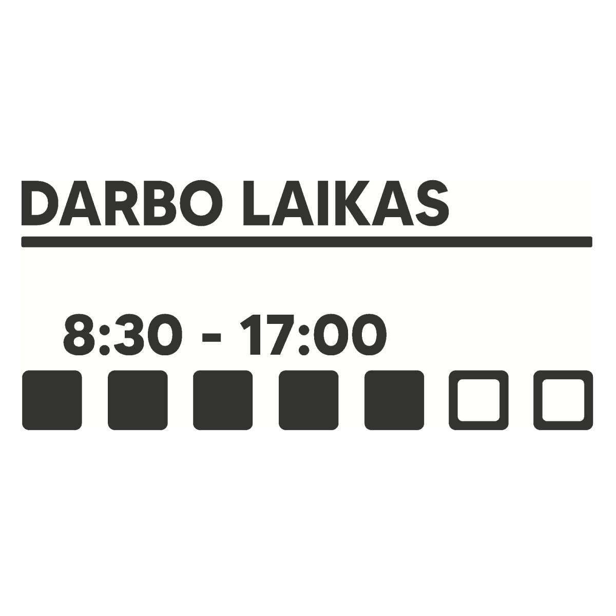 Lipdukas "DARBO LAIKAS" (6#) Lipdukas "DARBO LAIKAS" (6#)